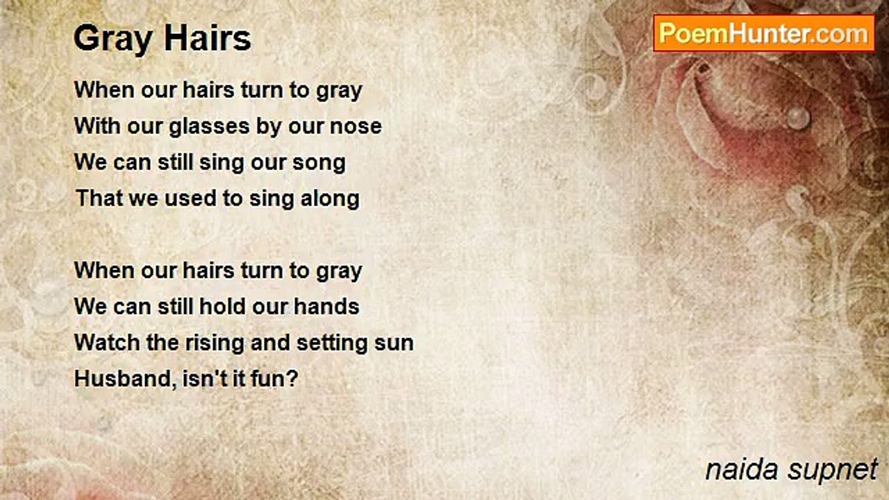 naida supnet - Gray Hairs