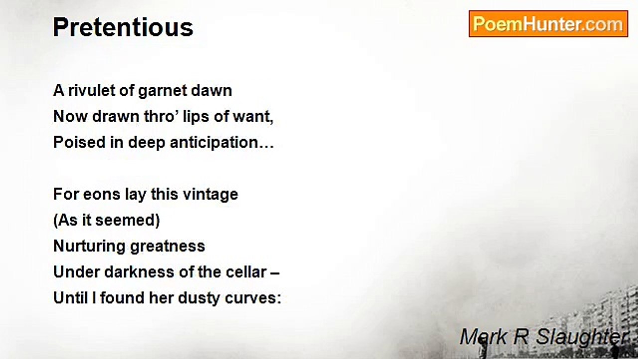 Mark R Slaughter - Pretentious