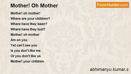 abhimanyu kumar.s - Mother! Oh Mother