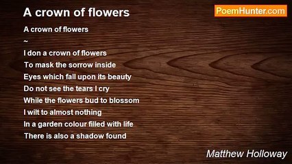 Matthew Holloway - A crown of flowers