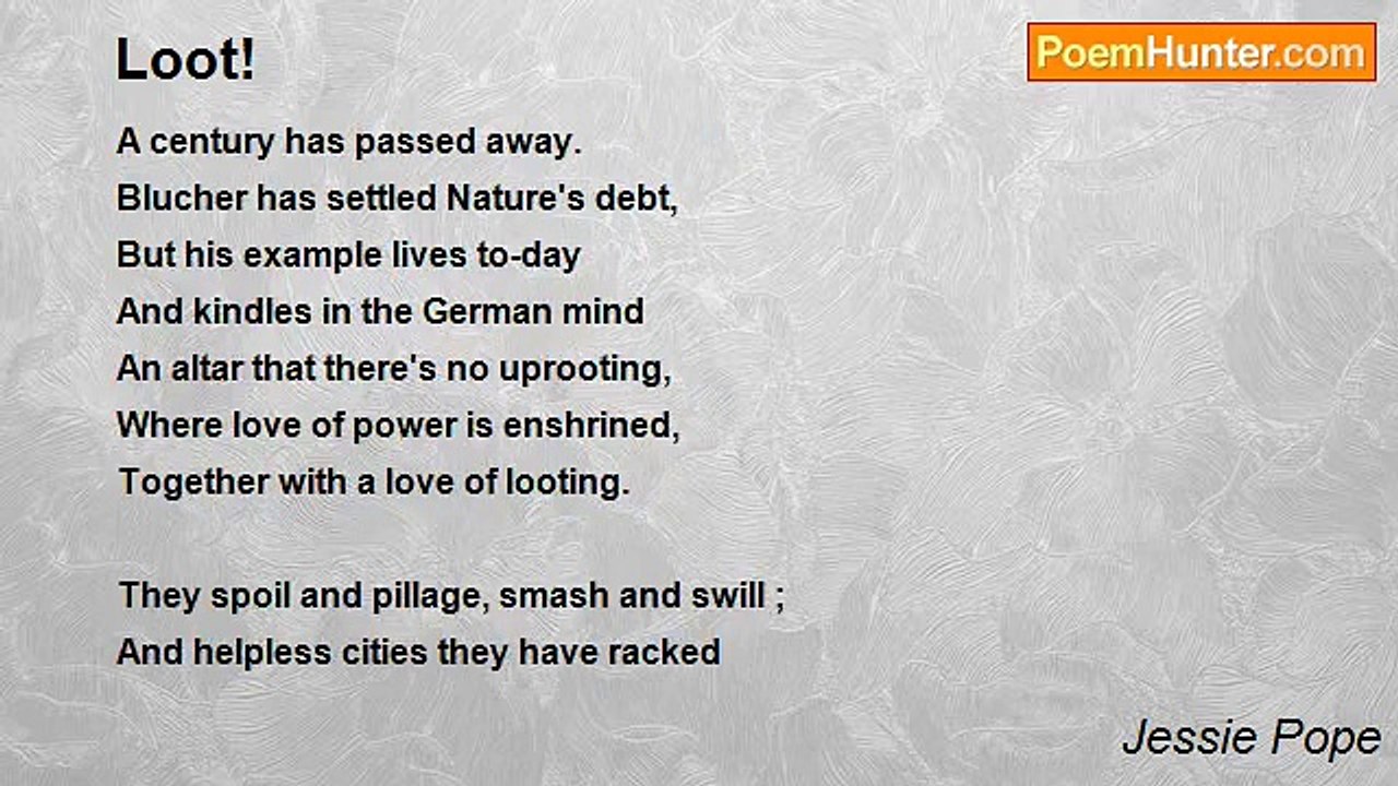 Jessie Pope - Loot!