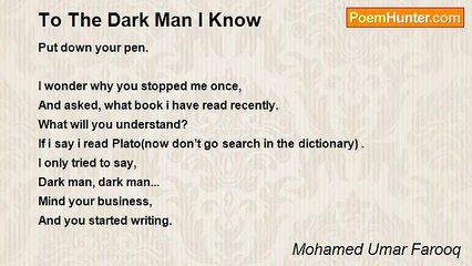 Mohamed Umar Farooq - To The Dark Man I Know