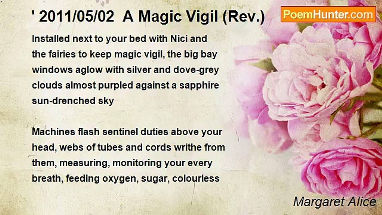 Margaret Alice - ' 2011/05/02  A Magic Vigil (R...