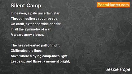 Jessie Pope - Silent Camp