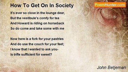 John Betjeman - How To Get On In Society