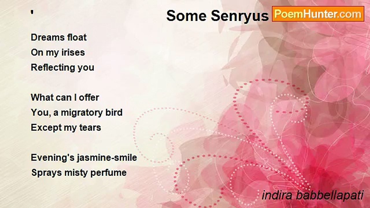 indira babbellapati - '                                Some Senryus                              '