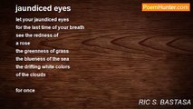RIC S. BASTASA - jaundiced eyes