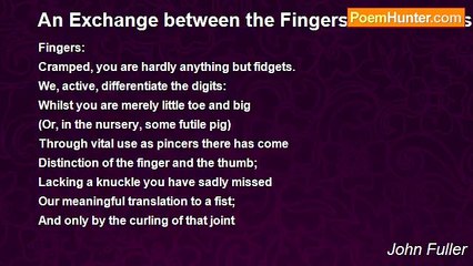 John Fuller - An Exchange between the Fingers and the Toes