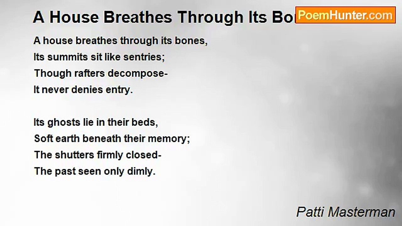 Patti Masterman - A House Breathes Through Its Bones