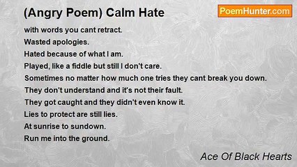 Ace Of Black Hearts - (Angry Poem) Calm Hate