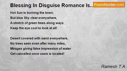 Ramesh T A - Blessing In Disguise Romance Is...!