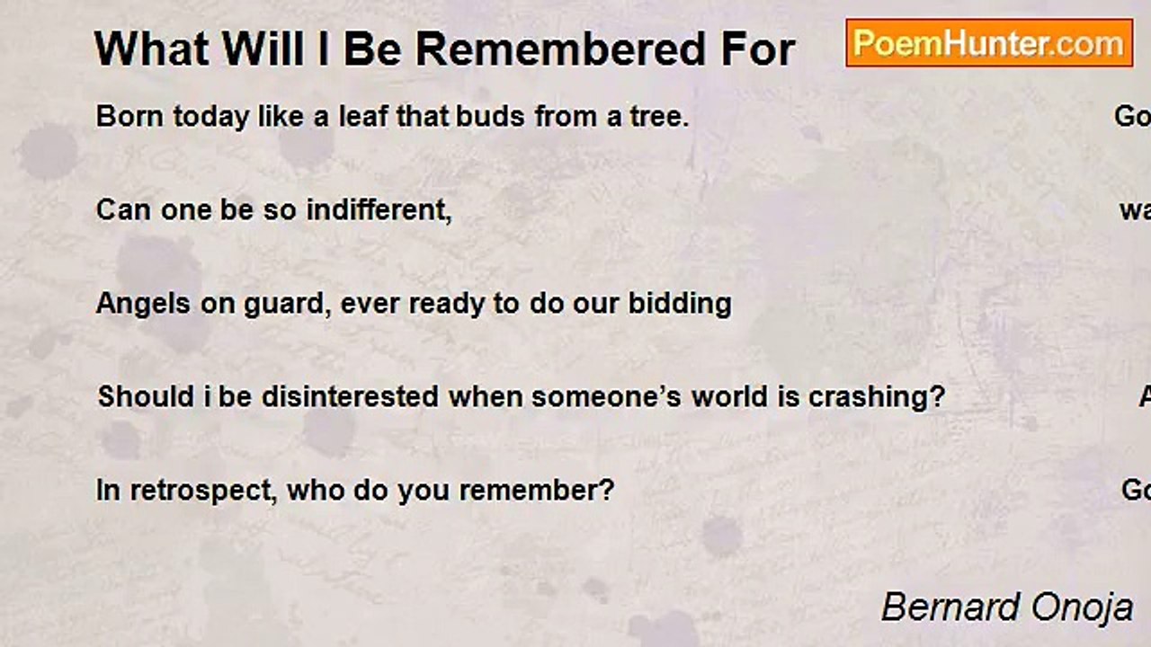 Bernard Onoja - What Will I Be Remembered For