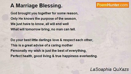 LaSoaphia QuXazs - A Marriage Blessing.