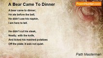 Patti Masterman - A Bear Came To Dinner
