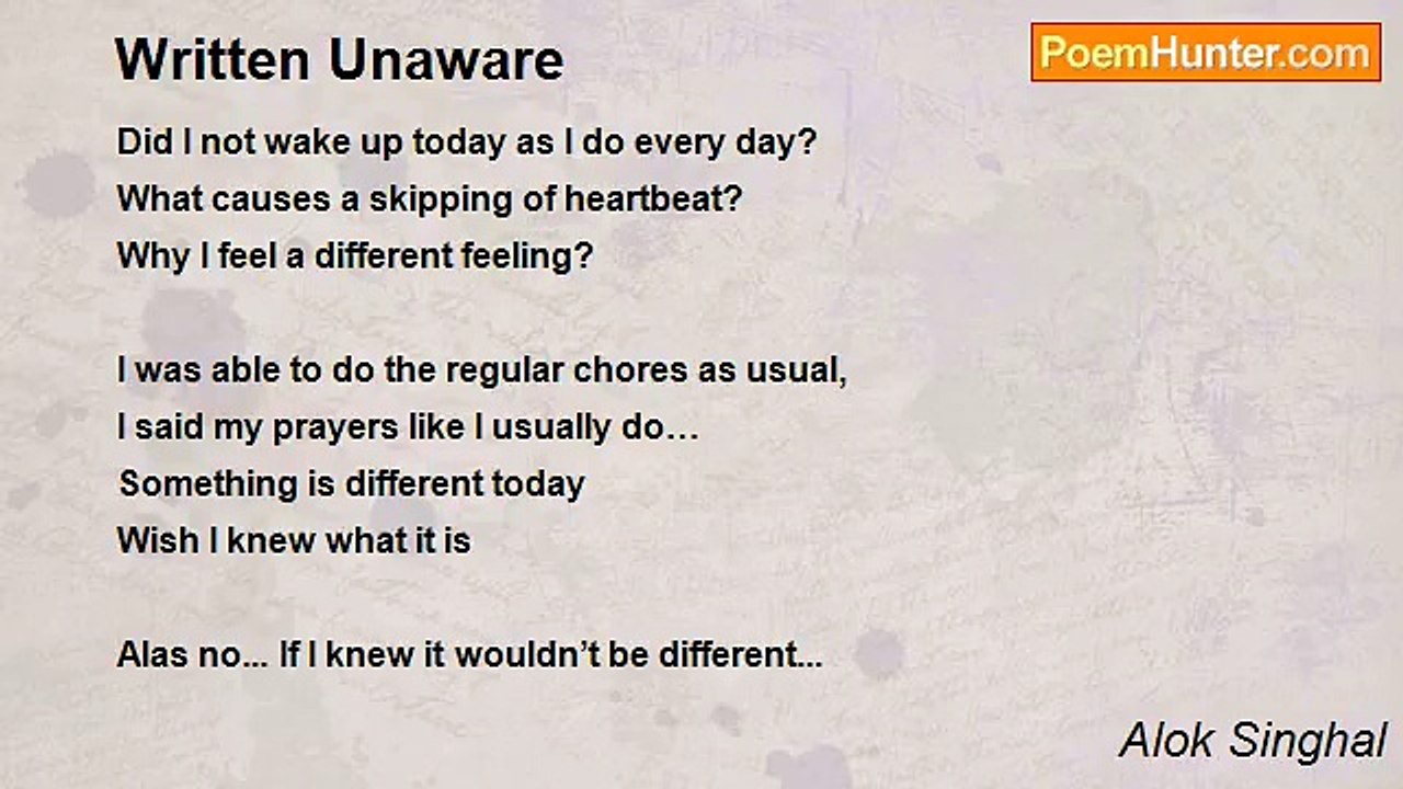 Alok Singhal - Written Unaware