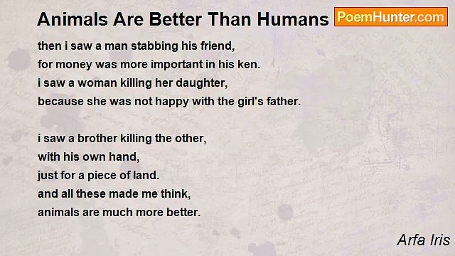 Arfa Iris - Animals Are Better Than Humans