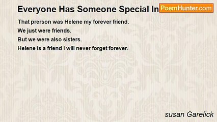 susan Garelick - Everyone Has Someone Special In There Life