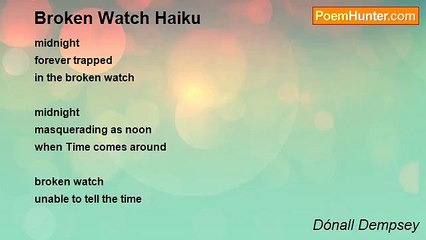 Dónall Dempsey - Broken Watch Haiku