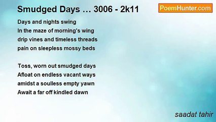 saadat tahir - Smudged Days … 3006 - 2k11