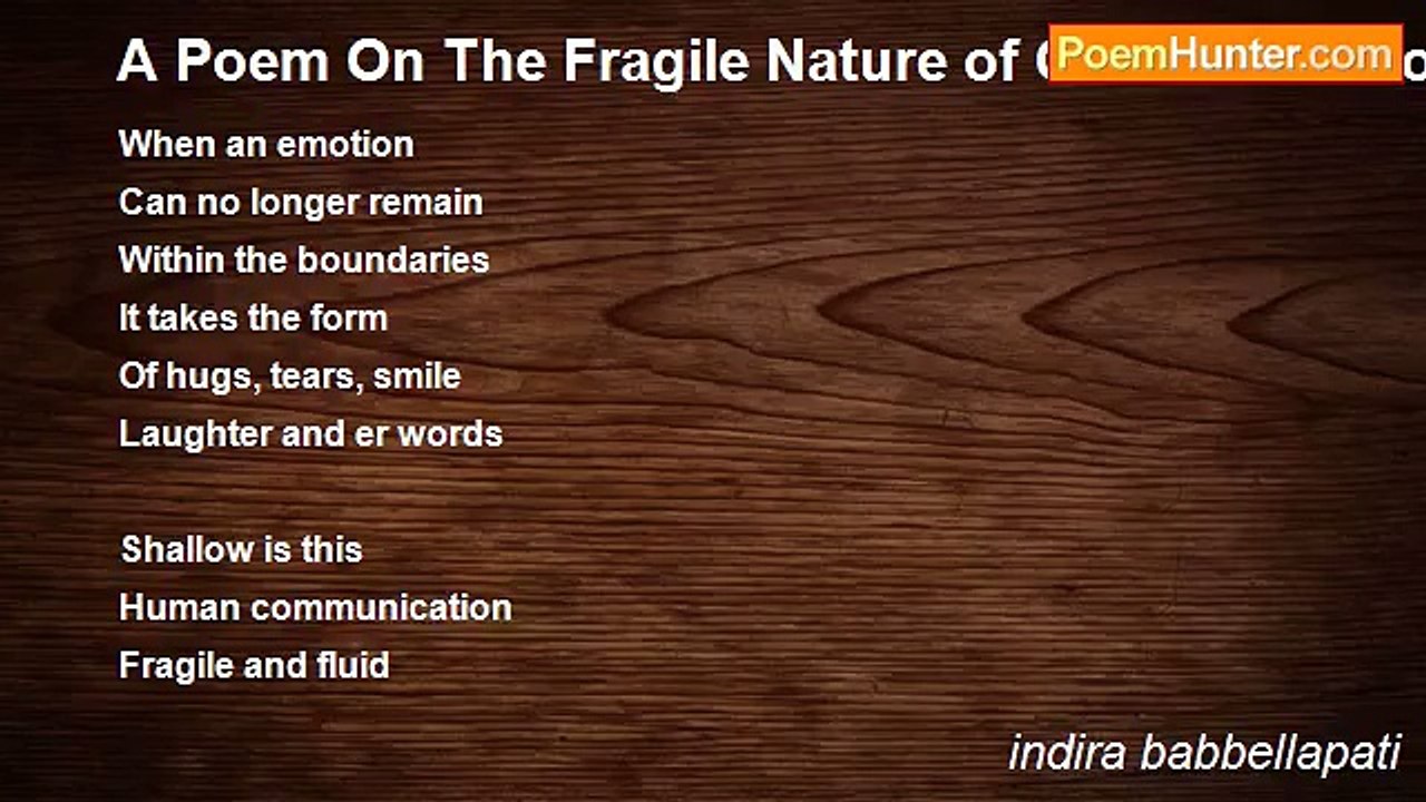 indira babbellapati - A Poem On The Fragile Nature of Communication