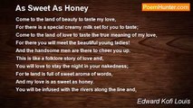 Edward Kofi Louis - As Sweet As Honey