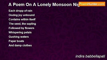 indira babbellapati - A Poem On A Lonely Monsoon Night