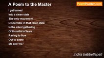 indira babbellapati - A Poem to the Master