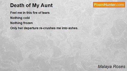 Malaya Roses - Death of My Aunt