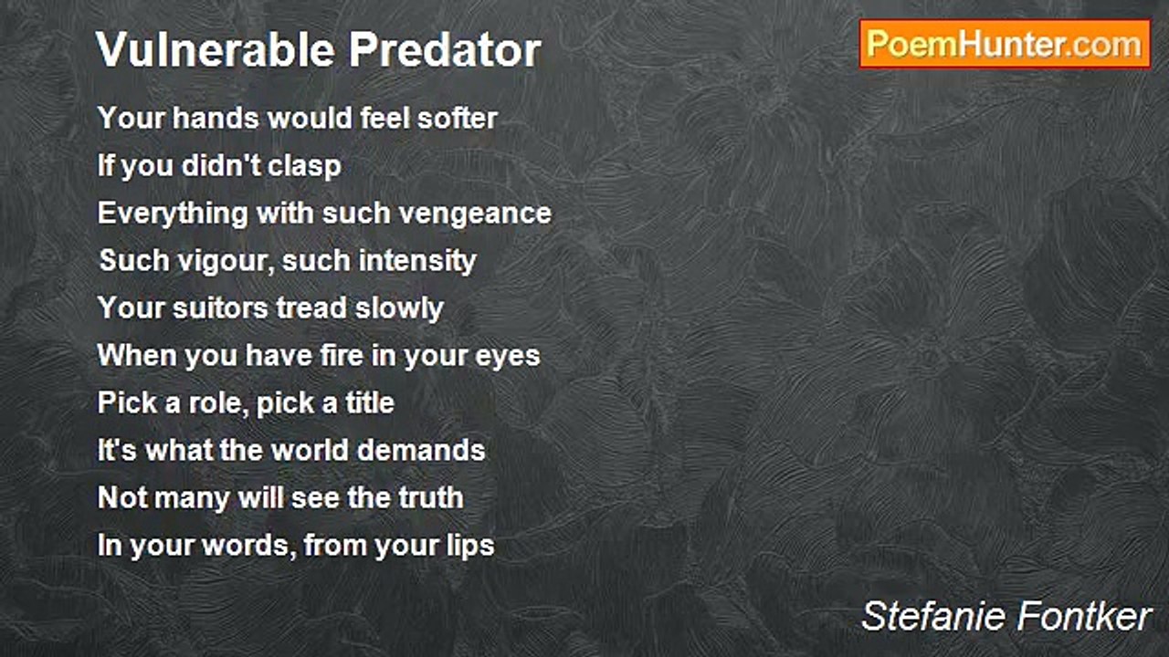 Stefanie Fontker - Vulnerable Predator