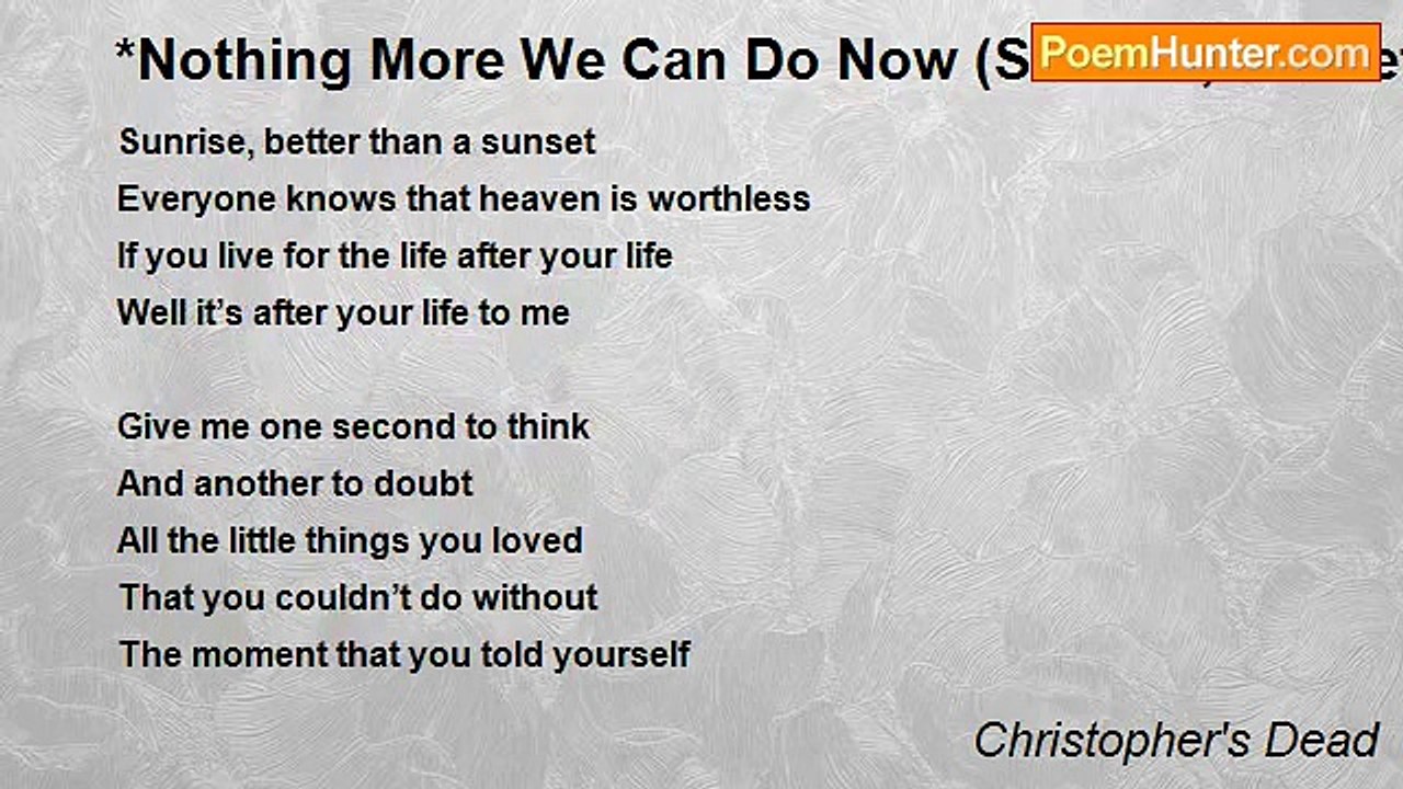 Christopher's Dead - *Nothing More We Can Do Now (Sunrise, Sunset)