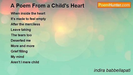 indira babbellapati - A Poem From a Child's Heart