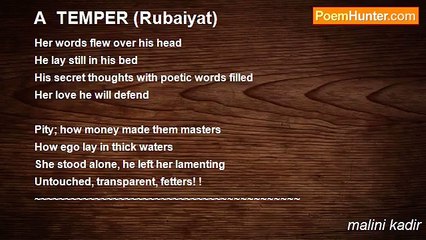 malini kadir - A  TEMPER (Rubaiyat)