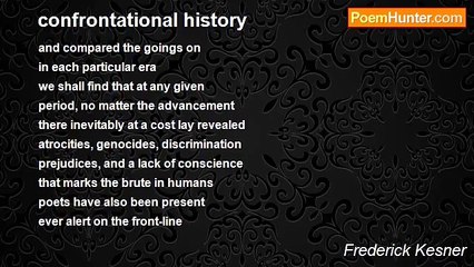 Frederick Kesner - confrontational history