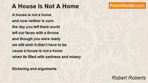 Robert Roberts - A House Is Not A Home