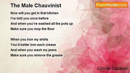 Donna Caldwell - The Male Chauvinist
