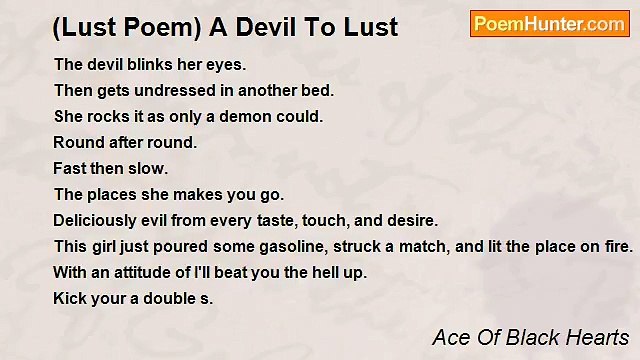 Ace Of Black Hearts - (Lust Poem) A Devil To Lust