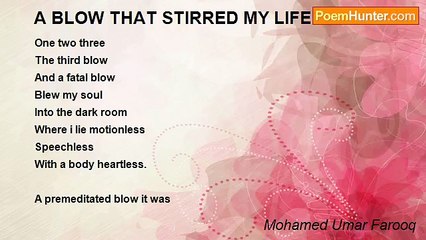 Mohamed Umar Farooq - A BLOW THAT STIRRED MY LIFE APART