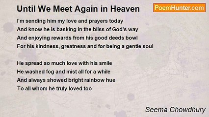 Seema Chowdhury - Until We Meet Again in Heaven