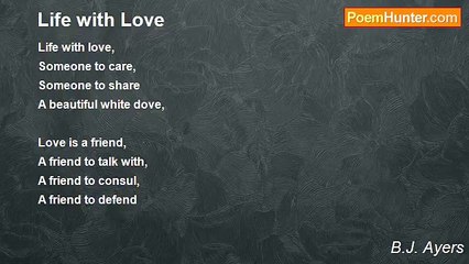 B.J. Ayers - Life with Love