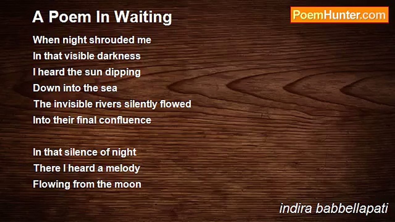 indira babbellapati - A Poem In Waiting