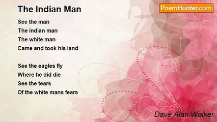 Dave Alan Walker - The Indian Man