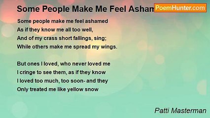 Patti Masterman - Some People Make Me Feel Ashamed