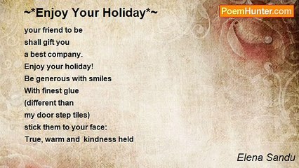 Elena Sandu - ~*Enjoy Your Holiday*~