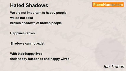 Jon Trahan - Hated Shadows