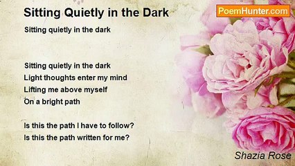 Shazia Rose - Sitting Quietly in the Dark