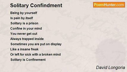 David Longoria - Solitary Confindment