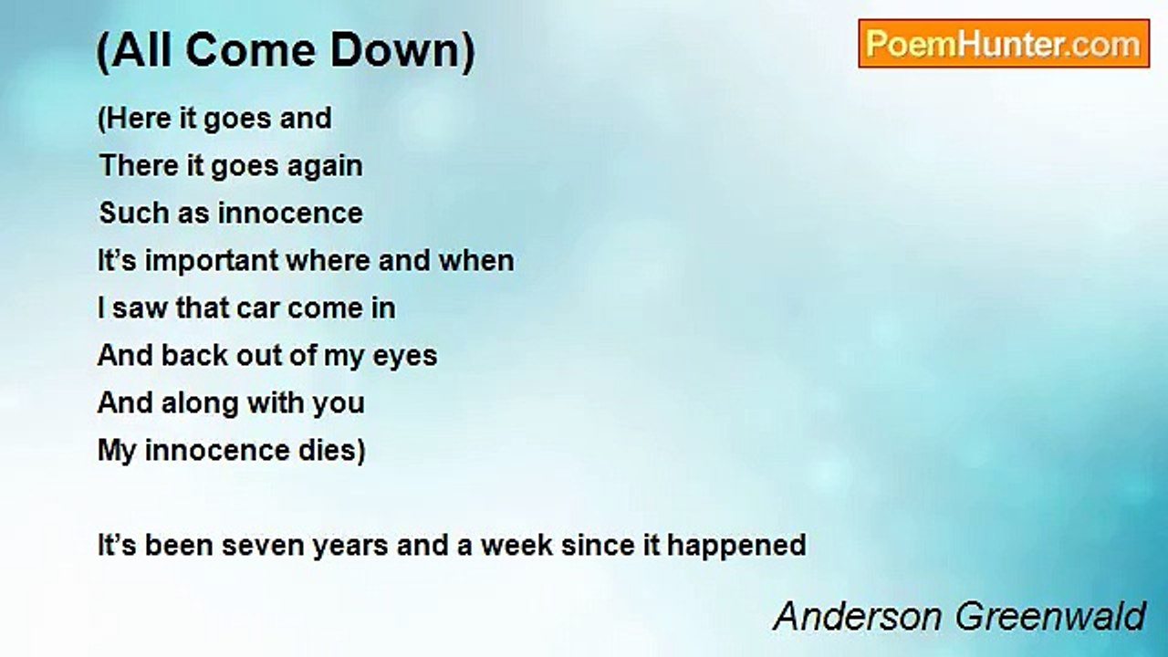 Anderson Greenwald - (All Come Down)