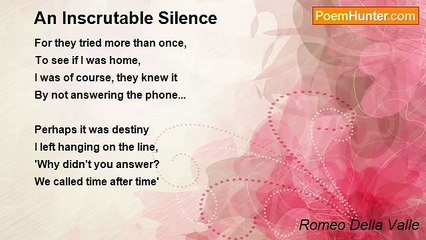 Romeo Della Valle - An Inscrutable Silence