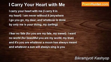 Bikramjyoti Kashyop - I Carry Your Heart with Me