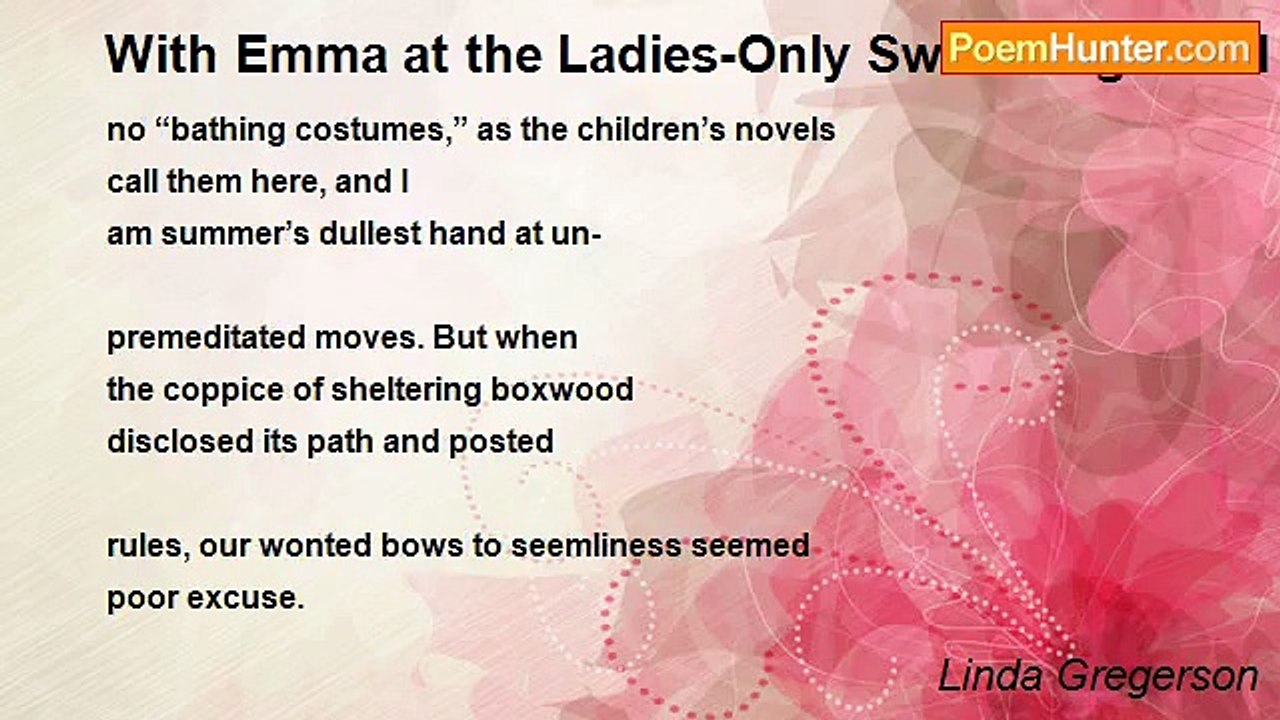 Linda Gregerson - With Emma at the Ladies-Only Swimming Pond on Hampstead Heath